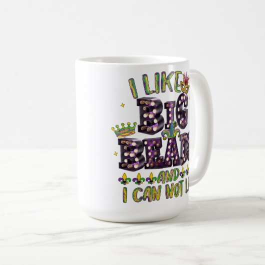 FARBSEL FUNNY MARDI GRAS SPRICHWORT KAFFEETASSE (VorderseiteRechts)