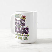 FARBSEL FUNNY MARDI GRAS SPRICHWORT KAFFEETASSE (Vorderseite Links)