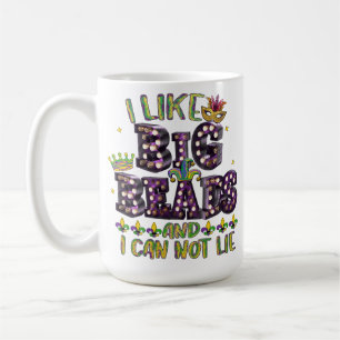 FARBSEL FUNNY MARDI GRAS SPRICHWORT KAFFEETASSE
