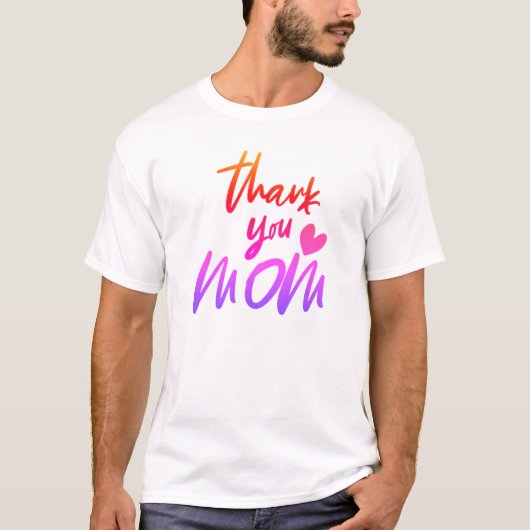 Farbverlauf Vielen Dank Mama T-Shirt (Vorderseite)