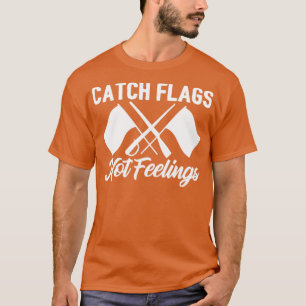 Farbwächter Fahnenflaggen nicht Gefühle T-Shirt