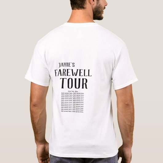 Farewell Tour Tshirt - ADD NAMES und Datum (Rückseite)