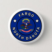 Fargo North Dakota Button (Vorderseite)