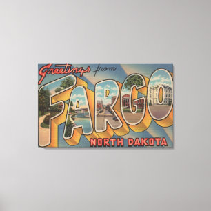 Fargo, North Dakota - große Buchstabe-Szenen Leinwanddruck