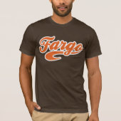 Fargo, North Dakota T-Shirt (Vorderseite)
