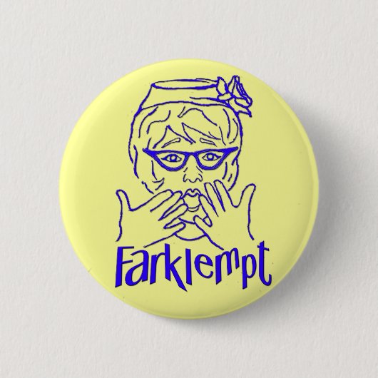 Farklempt Button (Vorderseite)