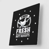 Farm Fresh Butt Nuggets Quadratische Wanduhr (Winkel)