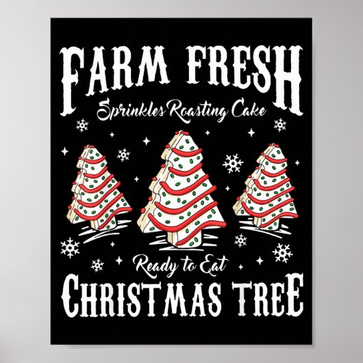 Farm Fresh Christmas Tree Xmas Debbie Cakes Family Poster (Vorne)