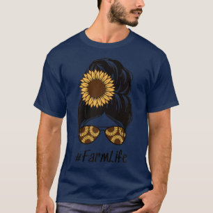 Farm Life Messy Bun Country Mama Bauer Vibes Funny T-Shirt