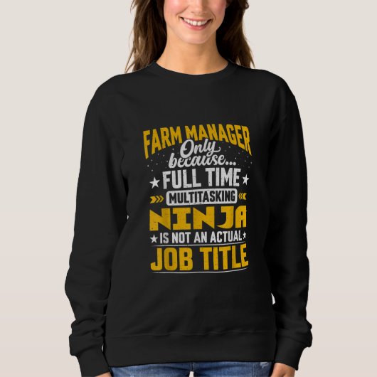 Farm Manager Job Title Funny Farm Director Sweatshirt (Vorderseite)