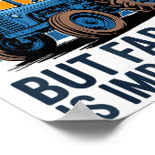 Farm Shirt But Farming Is Imrtanter Farmer Tractor Poster (Ecke)