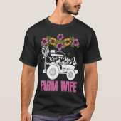 Farm Wife tractors Farmer Farming Tractor T-Shirt (Vorderseite)