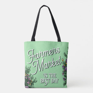 Farmers Market ist der beste Tag! Tasche