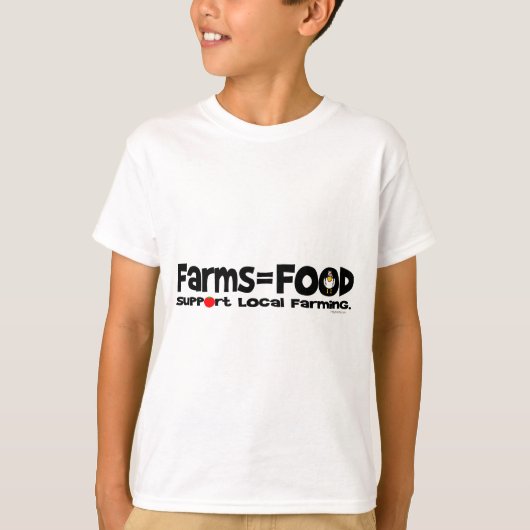 Farms=Food T-Shirt (Vorderseite)