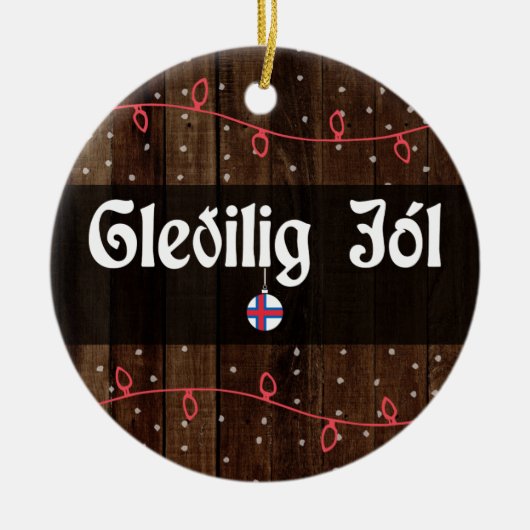 Faroese frohe Weihnachten, Gleðilig jól Rustic Sty Keramik Ornament (Vorne)