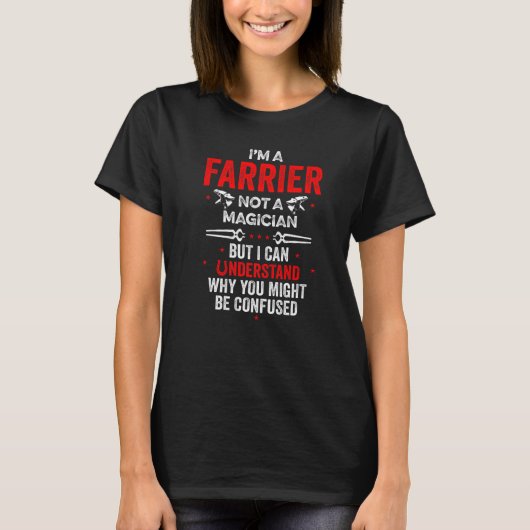 Farrier Magician Horseshoe Hoof Trimming Equine Sh T-Shirt (Vorderseite)
