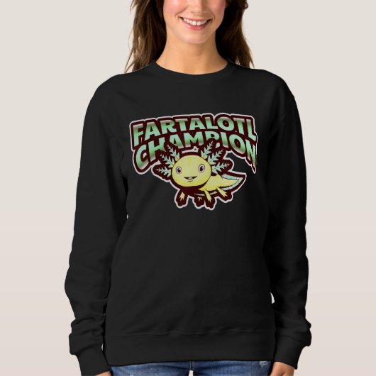 Fartalotl Champion Axolotl Salamander Sweatshirt (Vorderseite)