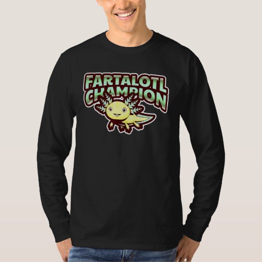 Fartalotl Champion Axolotl Salamander T-Shirt (Vorderseite)