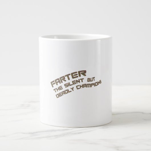 FARTER - Der ruhige, aber tödliche Champion! Jumbo-Tasse (Vorderseite)