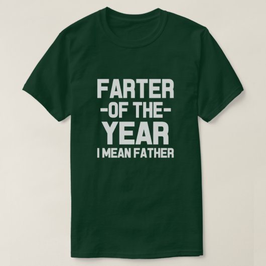 Farter des Jahres, Vati-Shirt gemeinen Vaters I T-Shirt (Design vorne)
