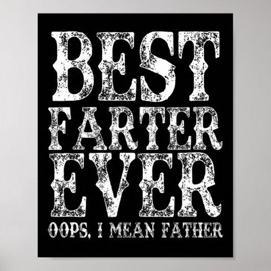 Farter Ever Oops Ich Gemeine Vater Furz Funny Vath Poster (Vorne)