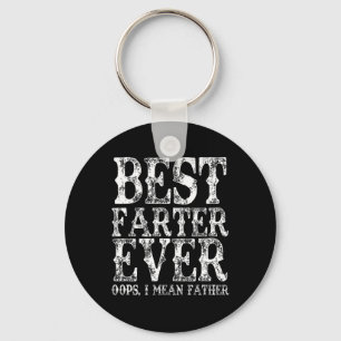 Farter Ever Oops Ich Gemeine Vater Furz Funny Vath Schlüsselanhänger