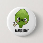 Fartichoke Funny Farting Artichoke Pun Button (Vorderseite)