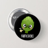 Fartichoke Funny Farting Artichoke Pun Dark BG Button (Vorne & Hinten)