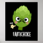 Fartichoke Funny Farting Artichoke Pun Dark BG Poster (Vorne)