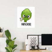 Fartichoke Funny Farting Artichoke Pun Poster (Heimbüro)