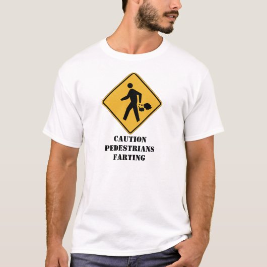 Farting Vorsichtfußgänger T-Shirt (Vorderseite)