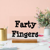 Farty Fingers Acrylschild (Hochzeit)