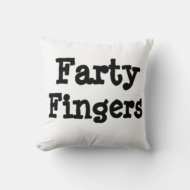 Farty Fingers Kissen (Vorderseite)