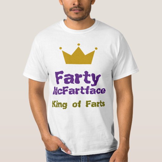 Farty McFartface - König von Furzen T-Shirt (Vorderseite)
