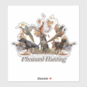 Fasanenjagd Aufkleber (Blatt)