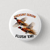 Fasanensaison Button (Vorderseite)