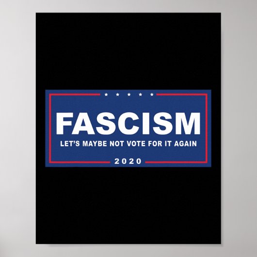Faschismus - Funny Anti-Trump Pro-biden-Kampagne-Z Poster (Vorne)