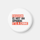 Faschismus ist keine Meinung Magnet (Vorne)