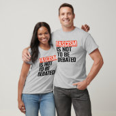 Faschismus ist nicht zu diskutieren T-Shirt (Unisex)