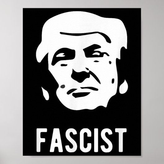 Faschist Anti-Trump Poster (Vorne)