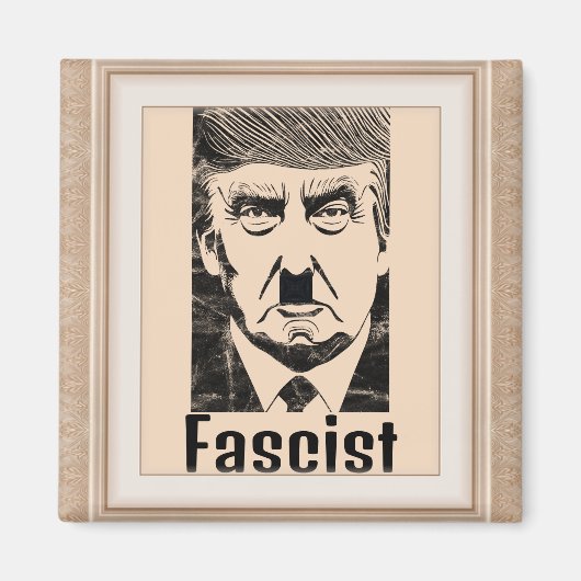 Faschist Trump Magnet (Vorne)