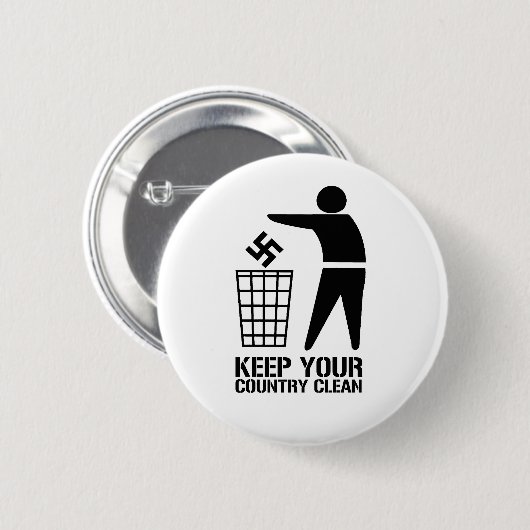 Faschisten auswerfen Behalt Ihr Land sauber Button (Vorne & Hinten)