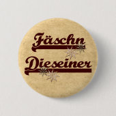 Fäschn Dieseiner Button (Vorderseite)