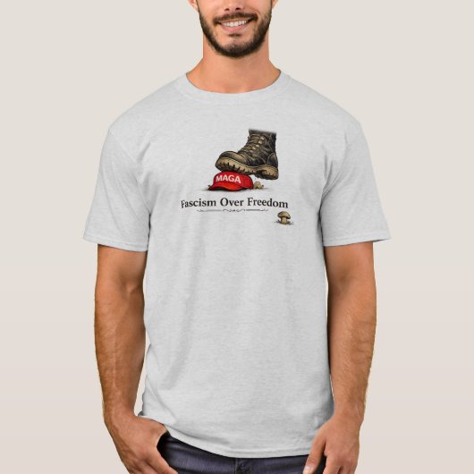 FASCISMUS ÜBER FREIHEIT T-Shirt (Vorderseite)