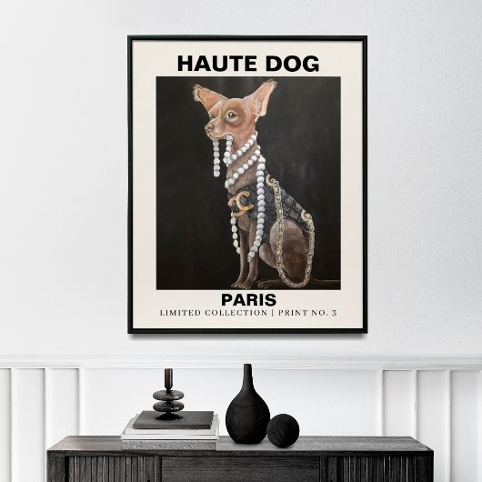 Fashion Dog | Chihuahua mit benutzerdefiniertem Te Poster