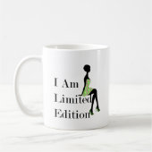 Fashion Silhouette I Am Limited Edition Zitat Kaffeetasse (Links)