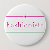 Fashionista Button (Vorderseite)