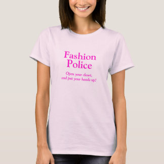 Fashtion Polizei T-Shirt