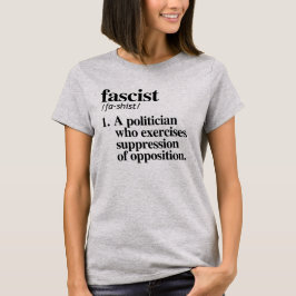 FASKISTISCHE DEFINITION T-Shirt