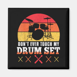 Fass meine Trommeln nicht an Funny Drumming Drumme Magnet